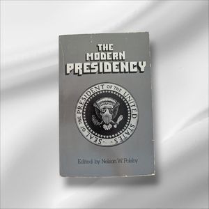 The Modern Presidency Edited by Nelson Polsby Paperback 1st Edition 1973 Random